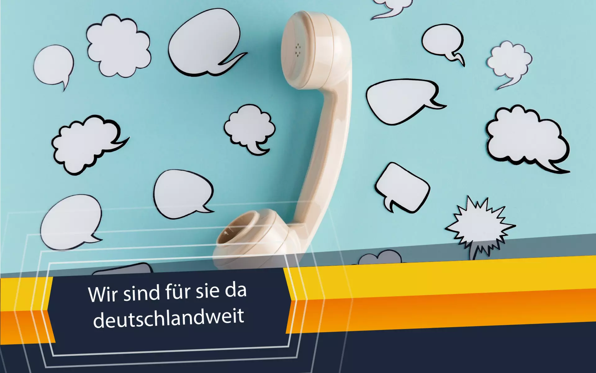Wir sind für Sie da: deutschlandweit